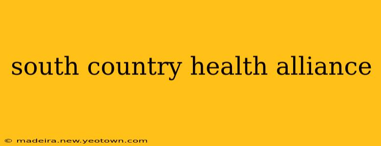 south country health alliance