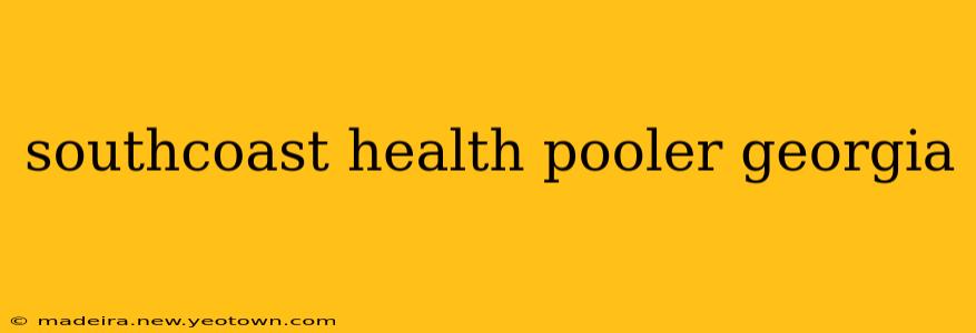 southcoast health pooler georgia