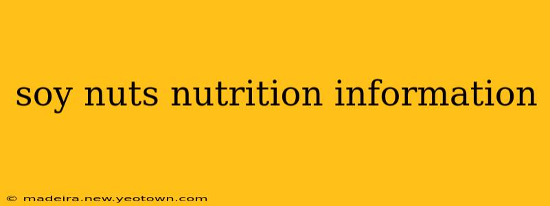 soy nuts nutrition information