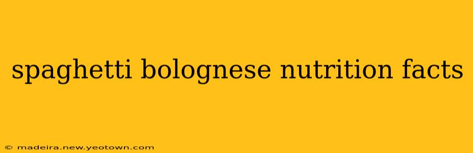 spaghetti bolognese nutrition facts