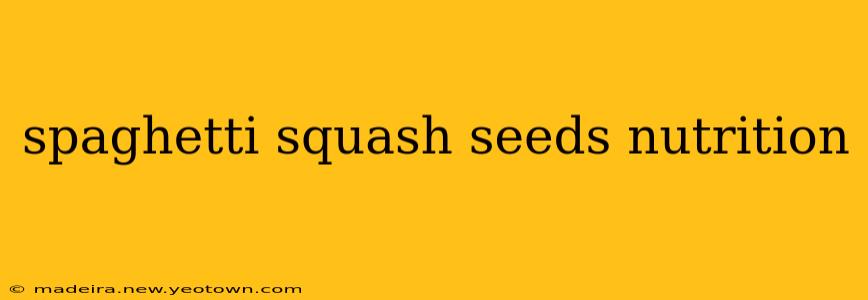 spaghetti squash seeds nutrition