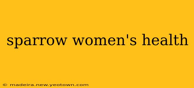 sparrow women's health