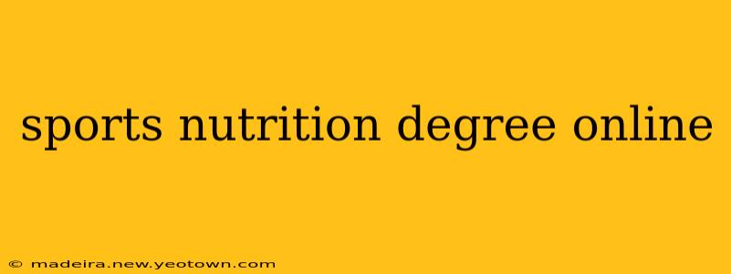 sports nutrition degree online
