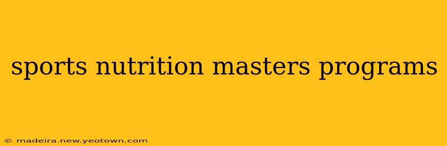 sports nutrition masters programs
