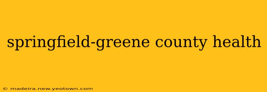 springfield-greene county health