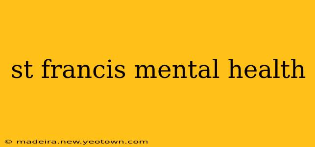st francis mental health