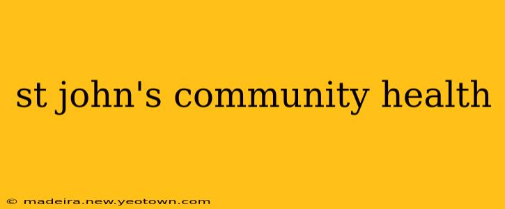 st john's community health