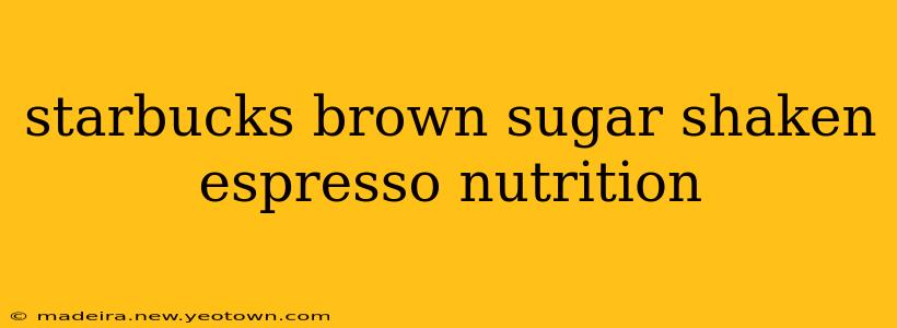 starbucks brown sugar shaken espresso nutrition