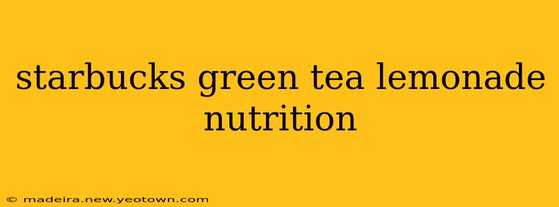 starbucks green tea lemonade nutrition