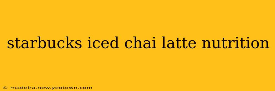 starbucks iced chai latte nutrition