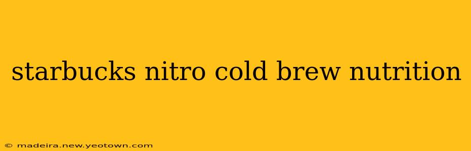 starbucks nitro cold brew nutrition