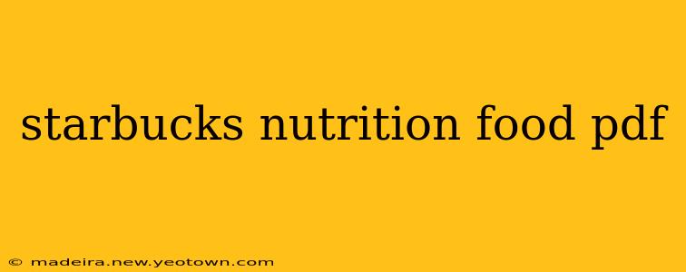 starbucks nutrition food pdf