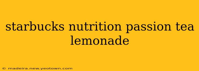 starbucks nutrition passion tea lemonade