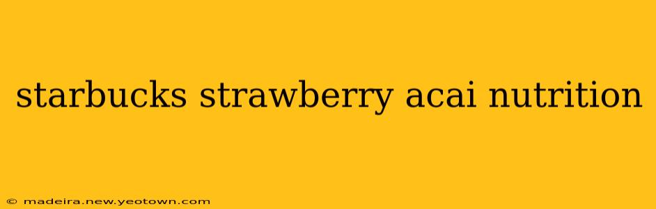 starbucks strawberry acai nutrition