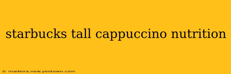 starbucks tall cappuccino nutrition