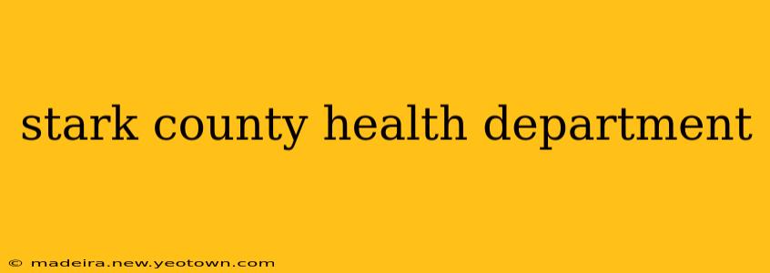 stark county health department
