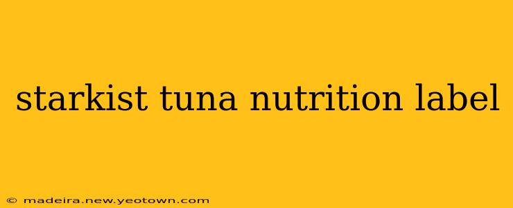 starkist tuna nutrition label