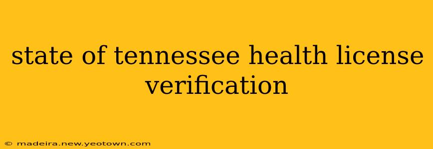 state of tennessee health license verification