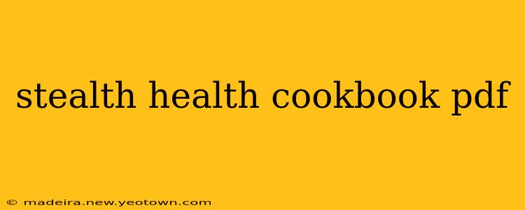 stealth health cookbook pdf