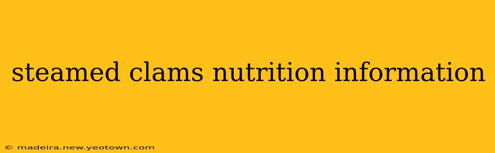 steamed clams nutrition information