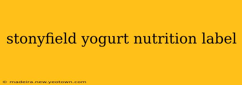 stonyfield yogurt nutrition label