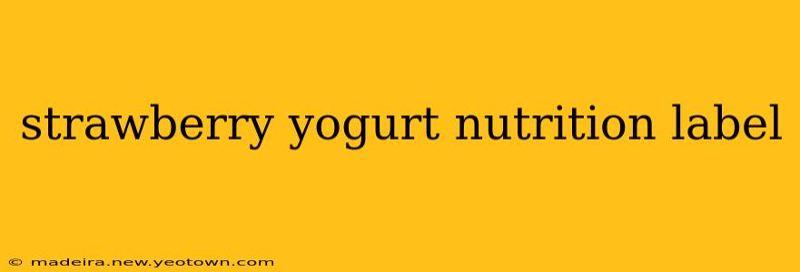 strawberry yogurt nutrition label