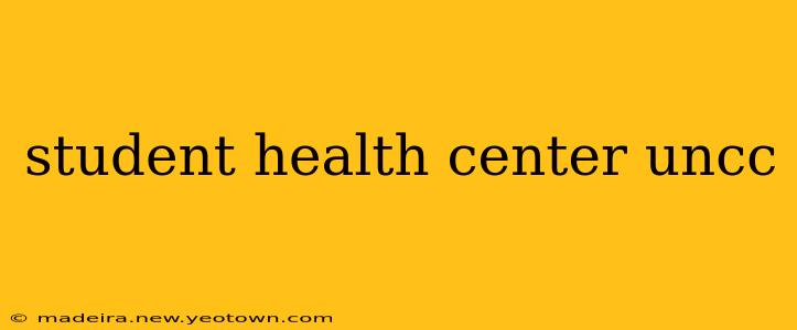 student health center uncc