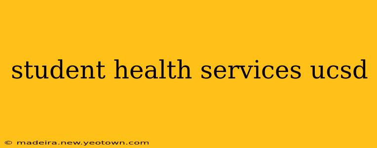 student health services ucsd
