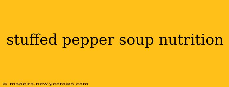 stuffed pepper soup nutrition