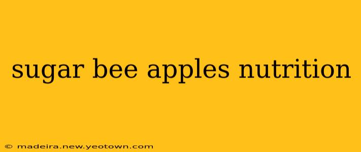 sugar bee apples nutrition