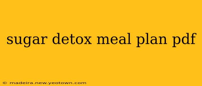 sugar detox meal plan pdf