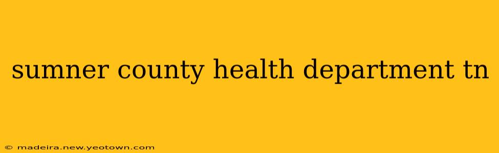 sumner county health department tn