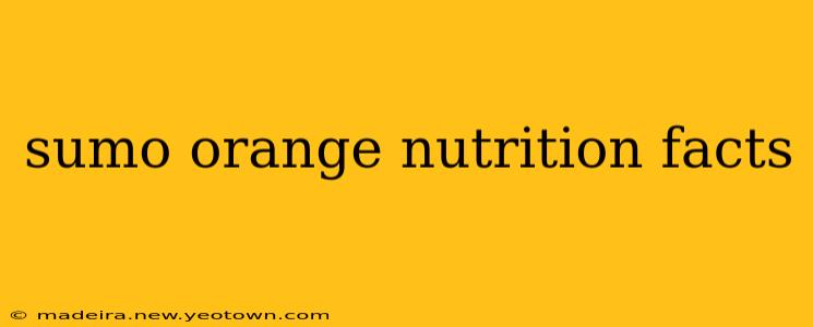 sumo orange nutrition facts