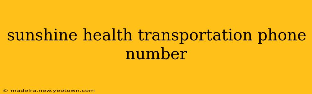 sunshine health transportation phone number
