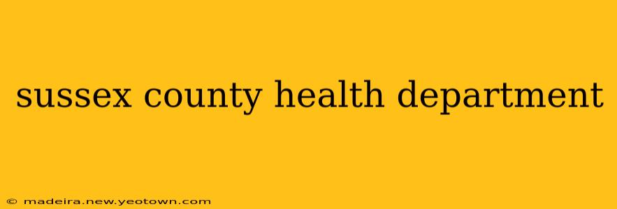 sussex county health department