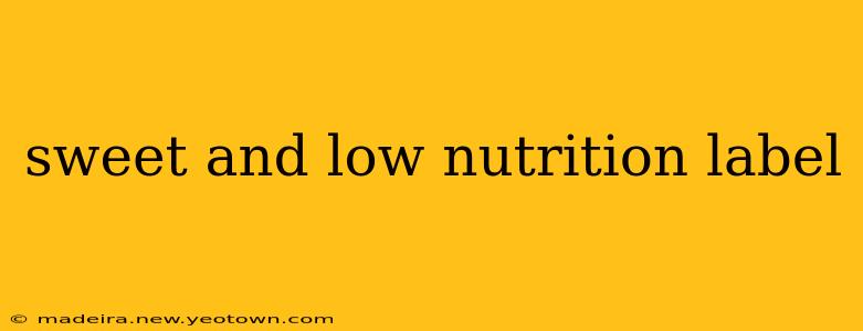 sweet and low nutrition label