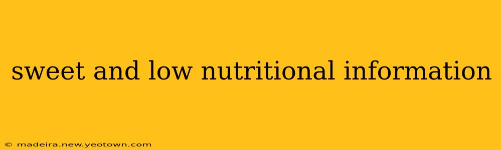 sweet and low nutritional information