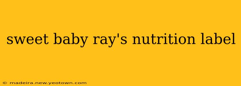 sweet baby ray's nutrition label
