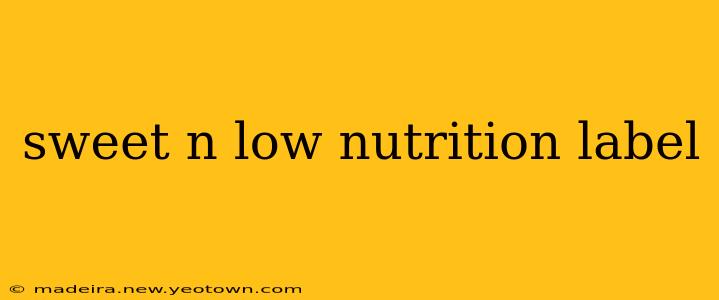 sweet n low nutrition label