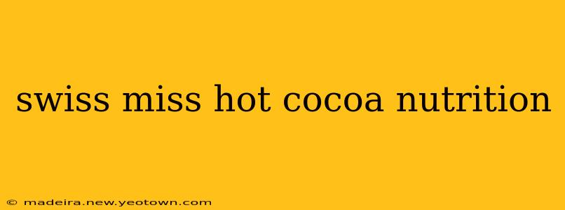 swiss miss hot cocoa nutrition