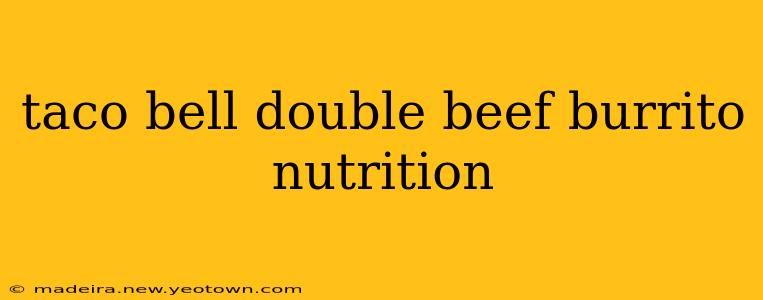taco bell double beef burrito nutrition