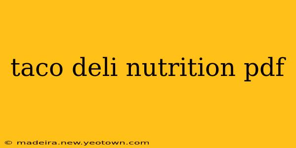 taco deli nutrition pdf