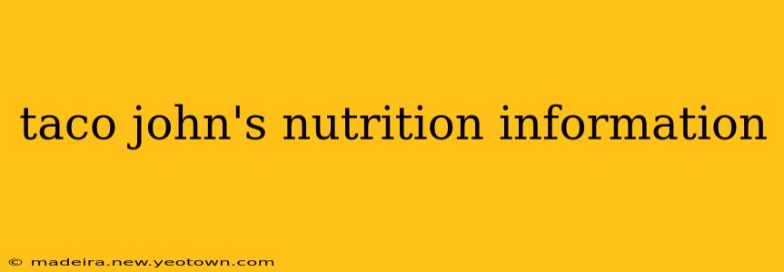 taco john's nutrition information