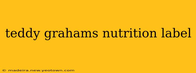 teddy grahams nutrition label