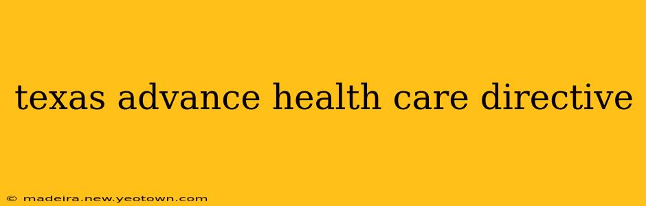 texas advance health care directive