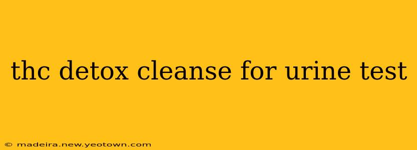 thc detox cleanse for urine test