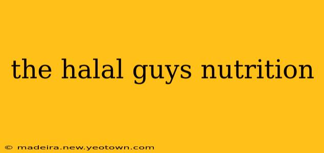 the halal guys nutrition
