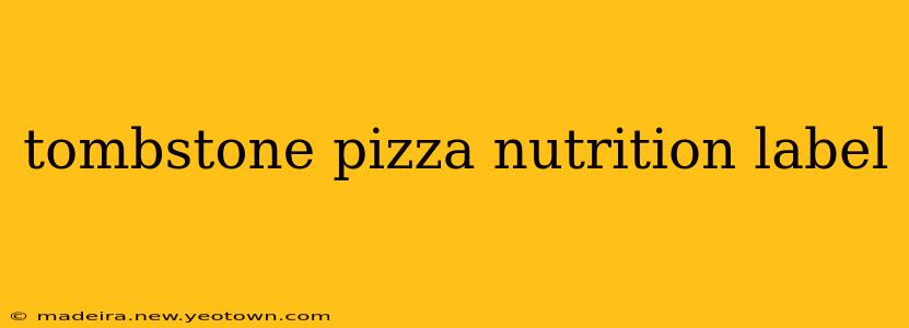 tombstone pizza nutrition label