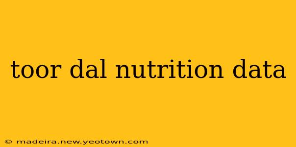 toor dal nutrition data
