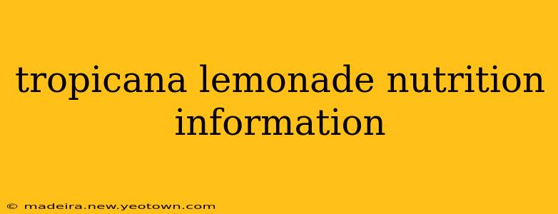 tropicana lemonade nutrition information